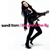 Sandi Thom : The Pink and the Lily